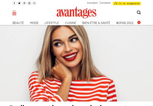 Magazine Avantages : magazine féminin, beauté, bien-être et bons plans - Magazine Avantages