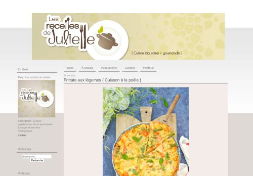 Les recettes de Juliette - Cuisine végétarienne, bio et gourmande -
Écologie et bien-être -
Photographie