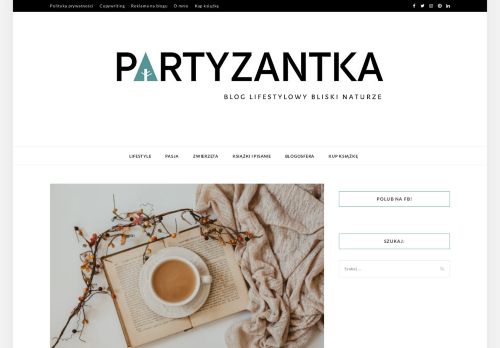 Partyzantka – blog lifestylowy bliski naturze