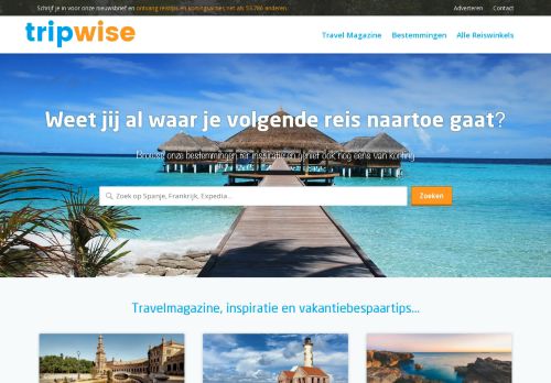 Tripwise - Travelmagazine vol reistips, vakantiebespaartips & reisinfo