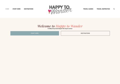 Happy to Wander - (Mildly) Funny Travel Blog for the Nosy & Curious