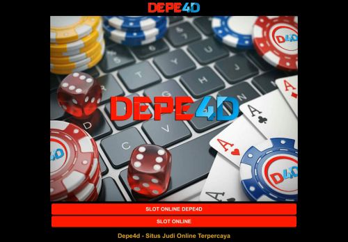 Depe4d - Situs Judi Online | Slot Online | Live Casino Online