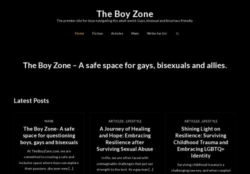 The Boy Zone – The premier site for boys navigating the adult world. Gays, bisexual and bicurious friendly.
