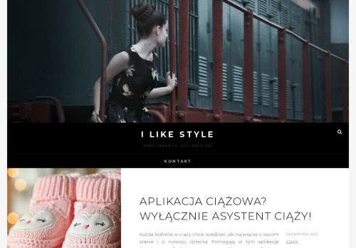 I like style - Moda przemija, styl pozstaje