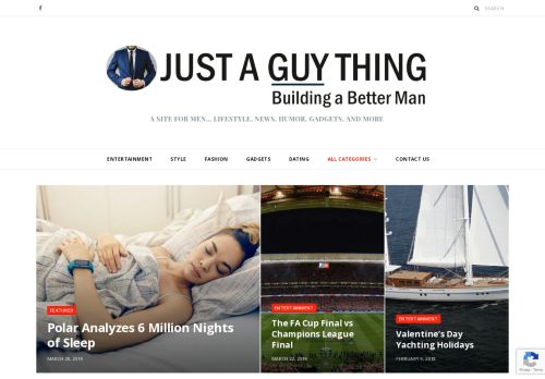 Just A Guy Thing - A Site For Men ... Lifestyle, News, Gadgets and More